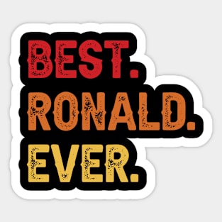 Best RONALD Ever, RONALD Second Name, RONALD Middle Name Sticker